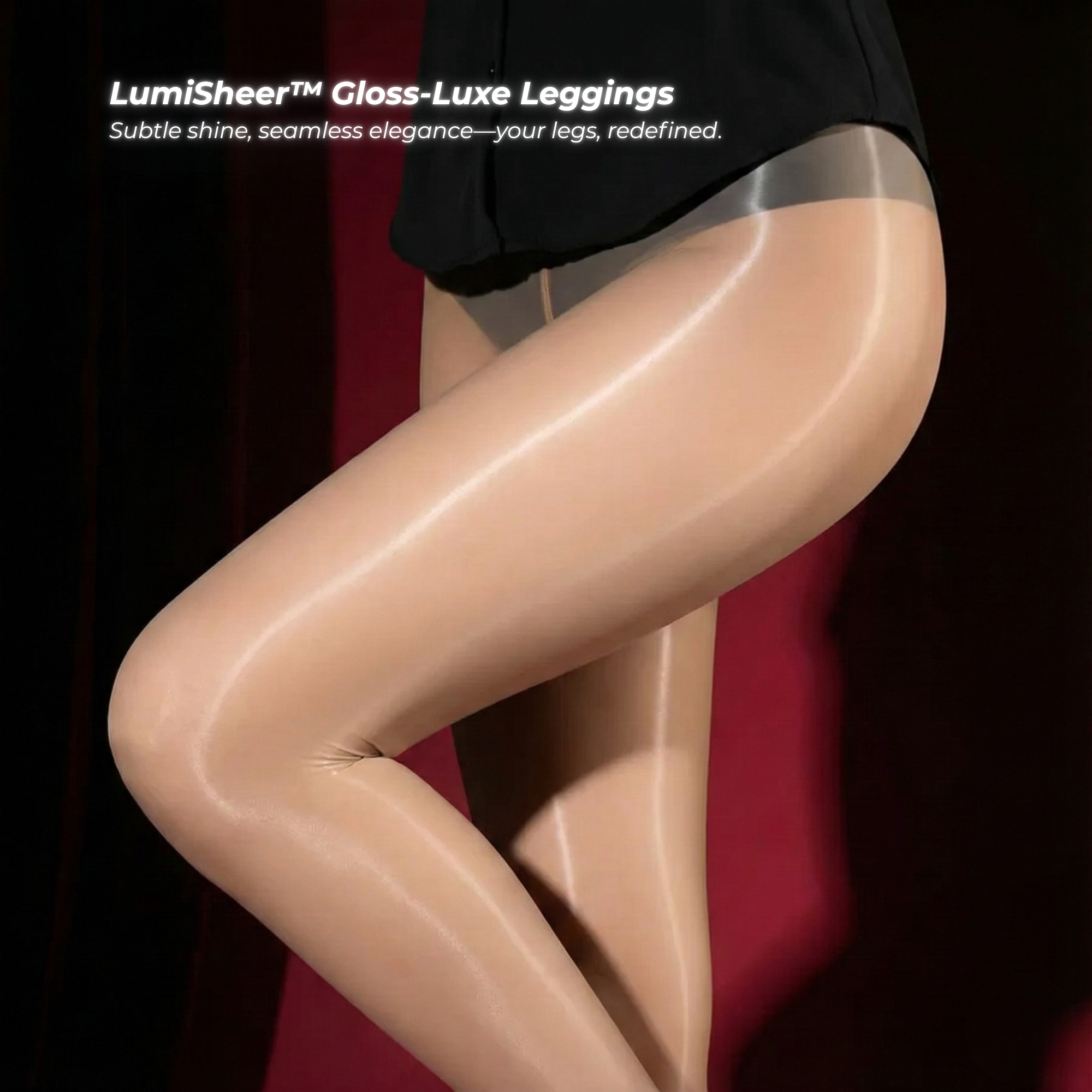 LumiSheer - Achieve a liquid-gloss silhouette instantly. 50% OFF