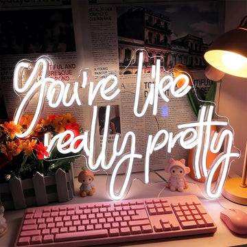 You're Like Really Pretty Neon LED Sign USB Indoor Wall Decor Light for Bedroom Wedding Home Aesthetic Decoration